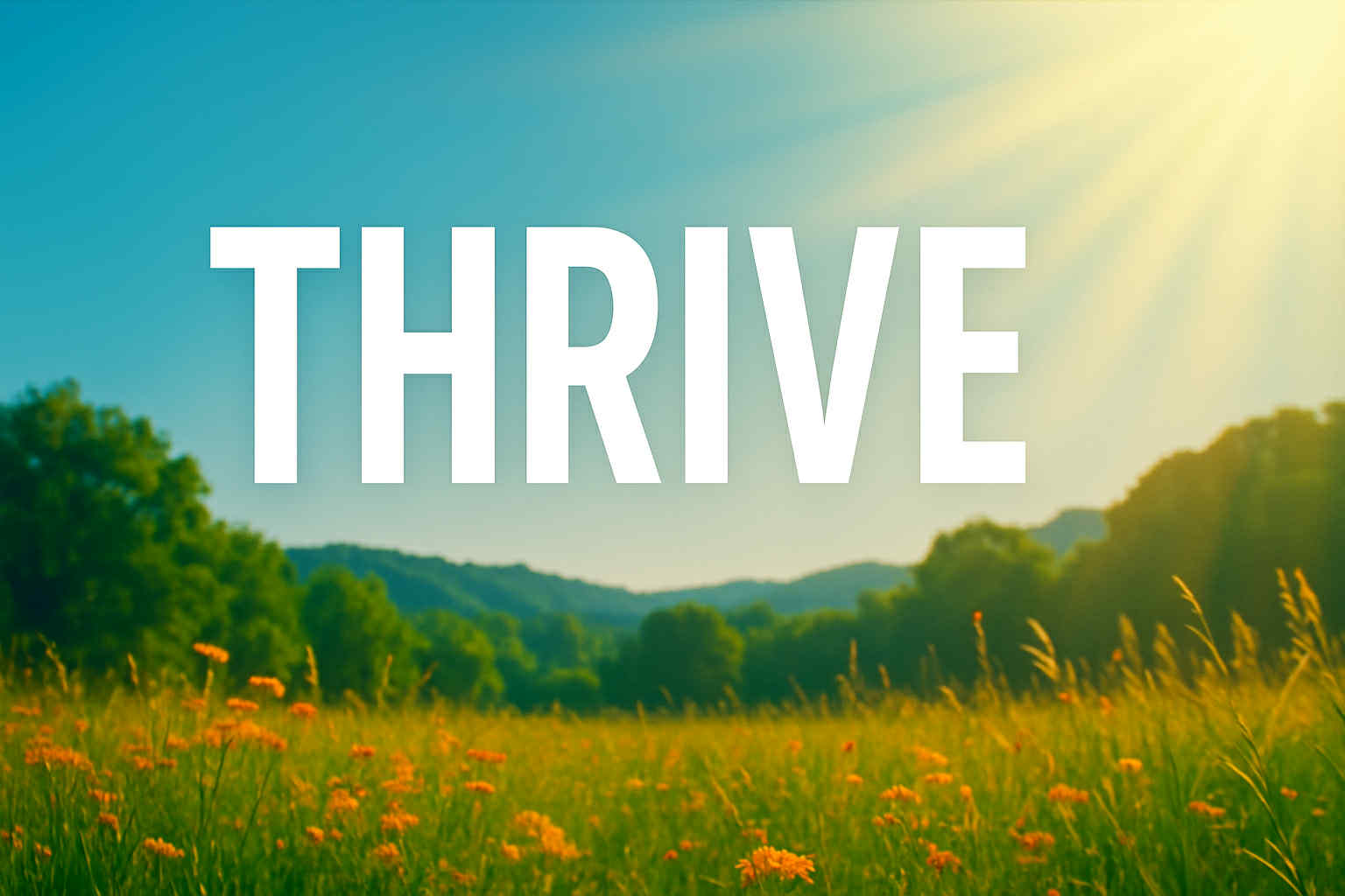 Thrive with the Power of the Cross!